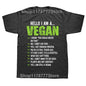 Hello I'm A Vegan T Shirts
