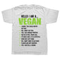 Hello I'm A Vegan T Shirts